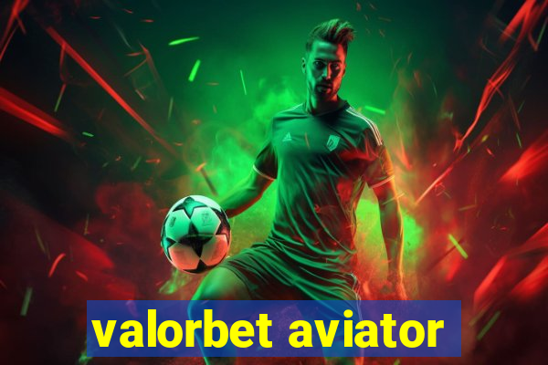 valorbet aviator