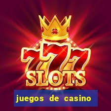 juegos de casino gratis tragamonedas 777