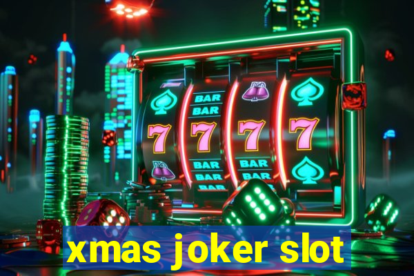 xmas joker slot