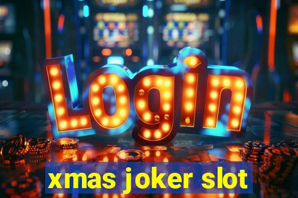 xmas joker slot