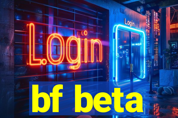 bf beta