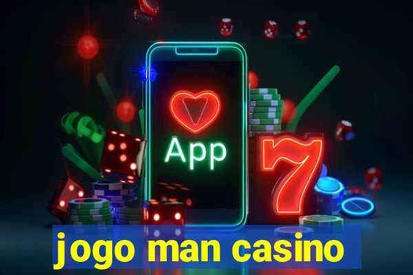 jogo man casino