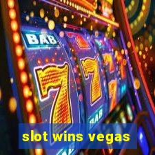 slot wins vegas