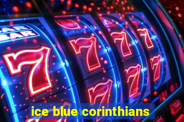 ice blue corinthians