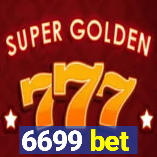 6699 bet