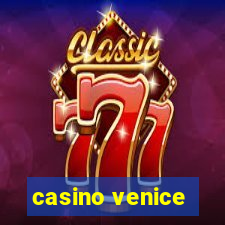 casino venice