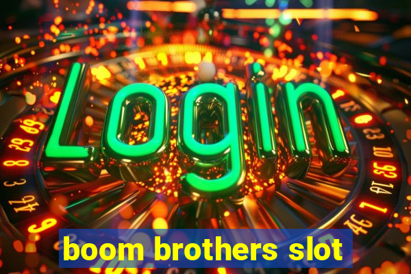 boom brothers slot