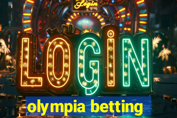 olympia betting