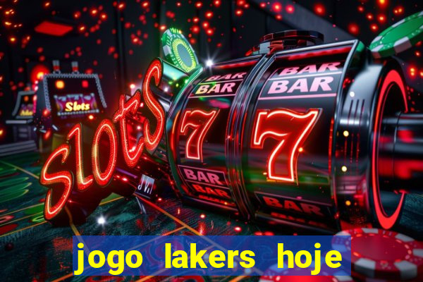 jogo lakers hoje ao vivo