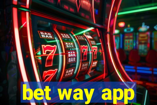 bet way app