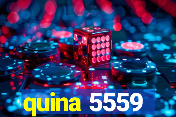 quina 5559