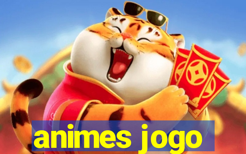 animes jogo