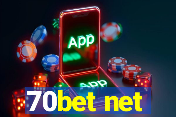 70bet net