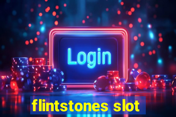 flintstones slot