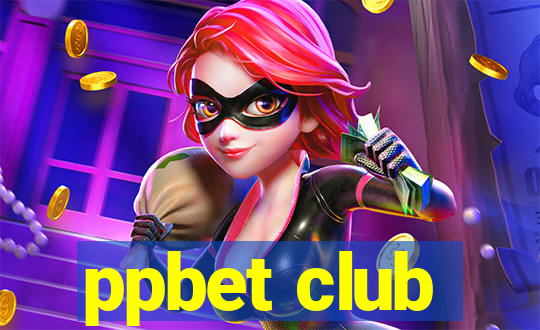 ppbet club