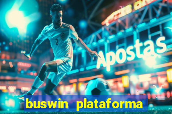 buswin plataforma de jogos