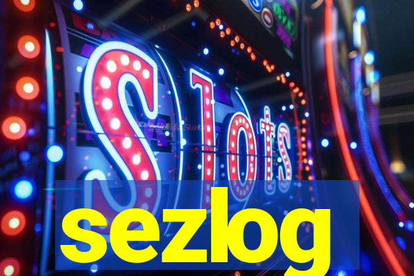 sezlog