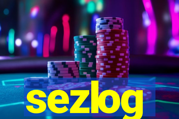 sezlog