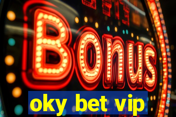 oky bet vip