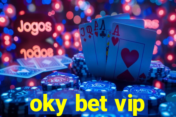 oky bet vip