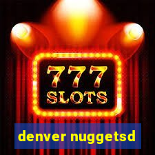 denver nuggetsd