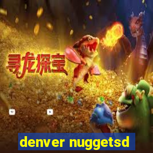 denver nuggetsd