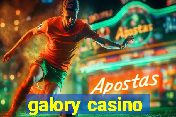 galory casino