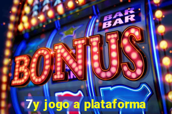 7y jogo a plataforma