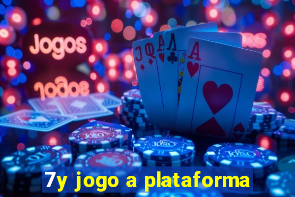 7y jogo a plataforma