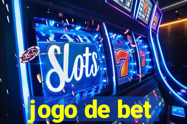 jogo de bet