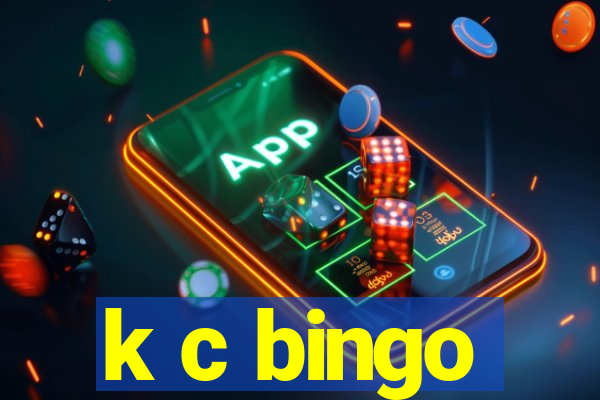 k c bingo