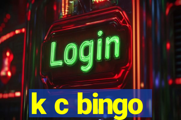 k c bingo