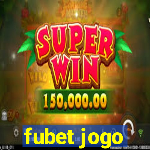 fubet jogo