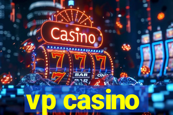 vp casino