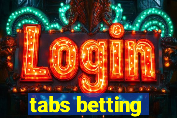 tabs betting