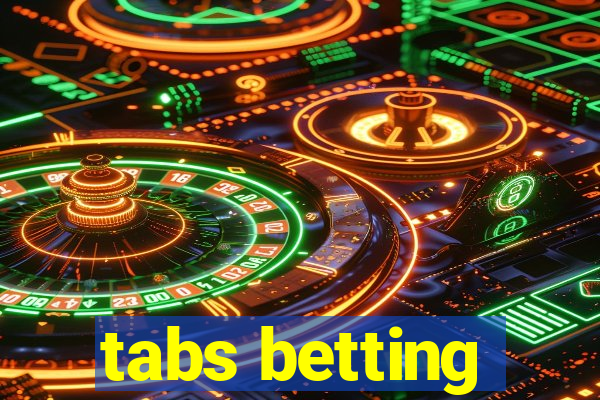 tabs betting