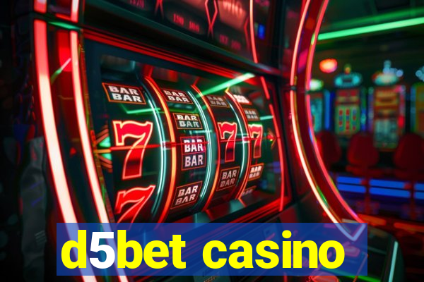 d5bet casino