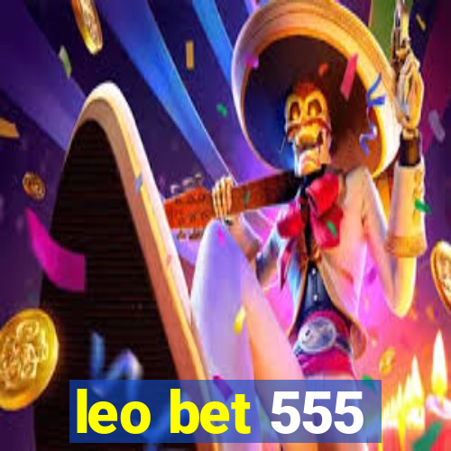 leo bet 555