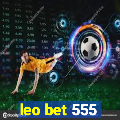 leo bet 555