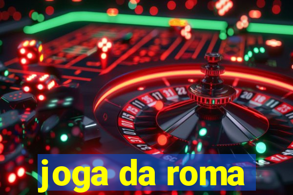 joga da roma