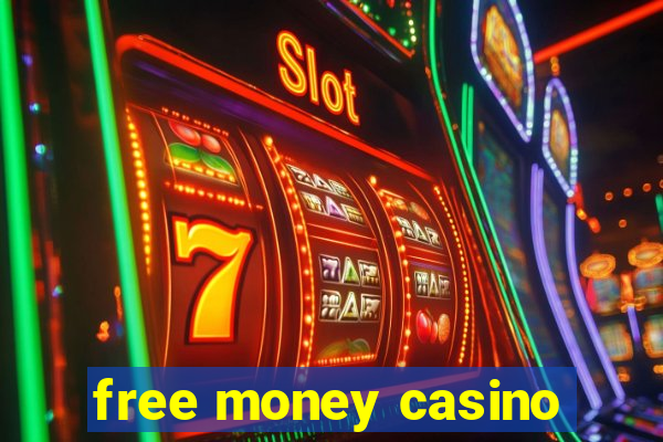 free money casino