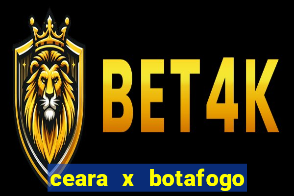 ceara x botafogo sp futemax