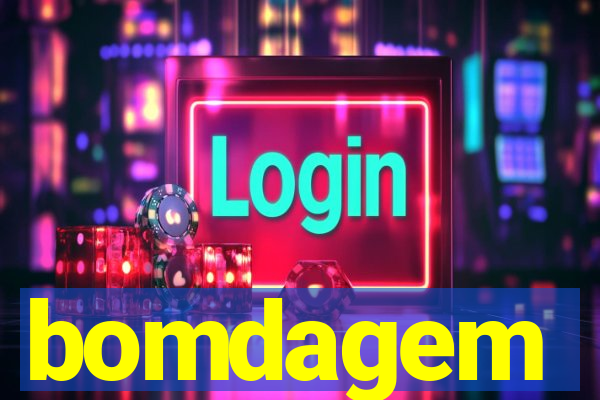 bomdagem