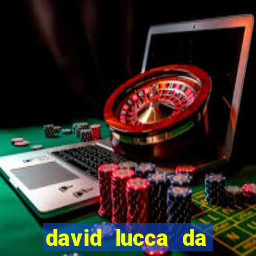 david lucca da silva santos