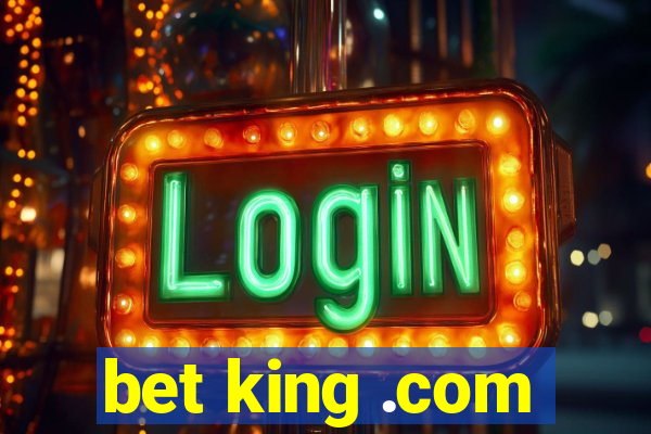 bet king .com