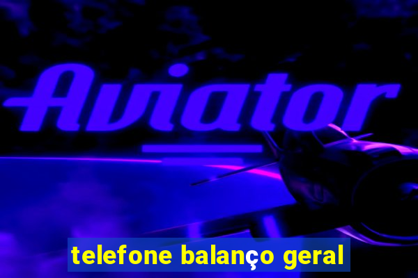 telefone balanço geral