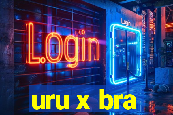 uru x bra