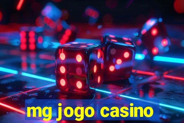 mg jogo casino