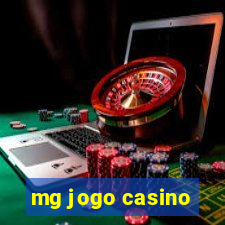 mg jogo casino