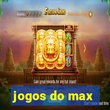 jogos do max